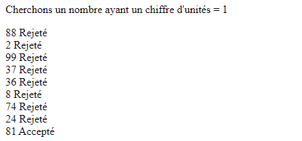 Choisir un chiffre au hasard. Puis Chercher un nombre de deux chiffres qui se termine par le chiffre choisi.